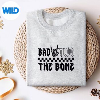 BadTwoTheBone2YearsOldsweater 1
