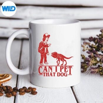 Can I Pet That Dog Demodog Stranger Meme Dog Lover Digital Design 5 CanIPetThatDogDemodogStrangerMemeDogLovermug 1