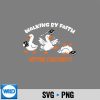 Christian Goose Walking By Faith Tripping Constantly Bible SVG PNG Cut File 6 ChristianGooseWalkingByFaithTrippingConstantlyBible