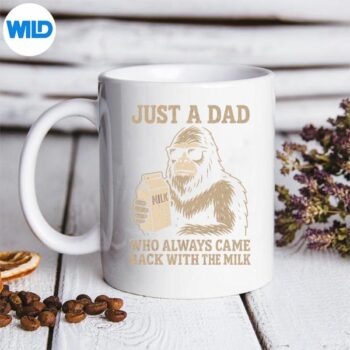 Dad Bigfoot Just A Dad Who Always Came Back With Milk SVG PNG Download 5 DadBigfootJustADadWhoAlwaysCameBackWithMilkmug