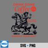 Drink Some Coffee Put Your Boots On Handle It SVG Cut File 6 DrinkSomeCoffeePutYourBootsOnHandleIt