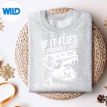 DuckHuntingRetroVintageIfItFliesItProbablyLivessweater