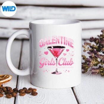 GalentineGirlsClubLadiesNightCocktailCutemug