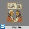 George Washington Jesus Bro Same Sarcastic SVG PNG Digital Download 6 GeorgeWashingtonJesusBroSameSarcastic