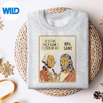 GeorgeWashingtonJesusBroSameSarcasticsweater