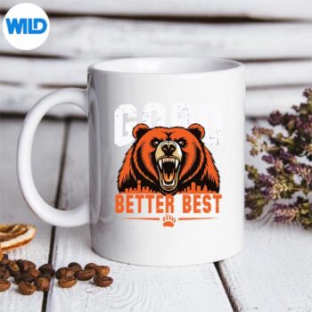 Good Better Bes Chicago Good Better Best SVG PNG Digital Design 5 GoodBetterBesChicagoGoodBetterBestmug 1