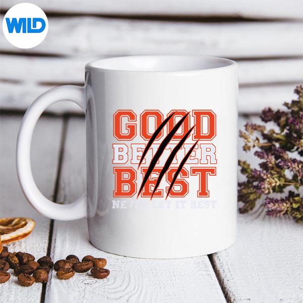Good Better Best Never Let It Rest Motivation Bear Claws SVG PNG Digital Download 3 Good Better Best Never Let It Rest Motivation Bear Claws SVG PNG Digital Download - Image 3