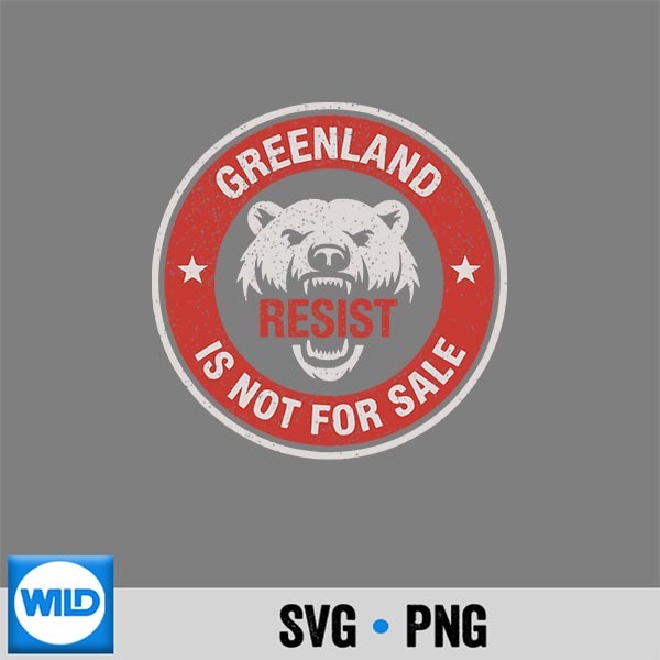 Greenland Is Not For Sale Polar Bear Resist Design for Cricut 1 Greenland Is Not For Sale Polar Bear Resist Design for Cricut