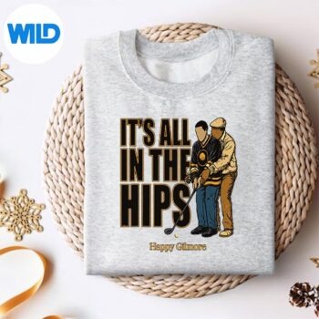 HappyGilmore30thAnniversaryItsAllInTheHipssweater