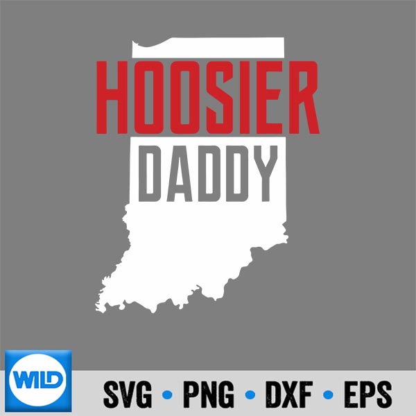 Hoosier Daddy Indiana State Map SVG PNG Digital Design 7 HoosierDaddyIndianaStateMap