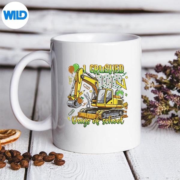 I Crushed 100 Days Of School Excavator SVG Cut File 3 I Crushed 100 Days Of School Excavator SVG Cut File - Image 3