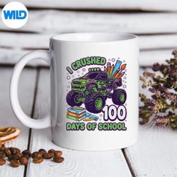 ICrushed100DaysOfSchoolMonsterTruck100thDaymug