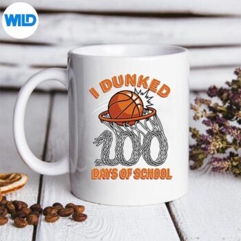 I Dunked 100 Days Of School Basketball 100th Day Vector Design 5 IDunked100DaysOfSchoolBasketball100thDaymug