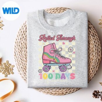 IRolledThrough100DaysOfSchoolRollerSkatesweater