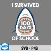 I Survived 100 Days Of School Shark Teacher Cut File 7 ISurvived100DaysOfSchoolSharkTeacher