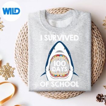 I Survived 100 Days Of School Shark Teacher Cut File 4 ISurvived100DaysOfSchoolSharkTeachersweater