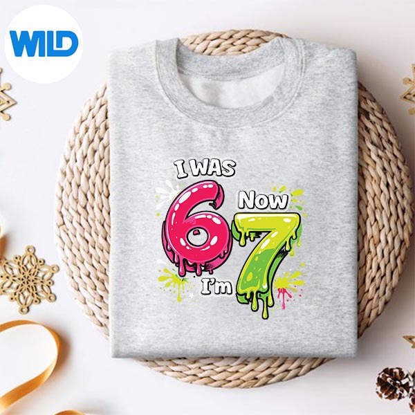 I Was 6 Now Im 7 67 Meme 7 Years Old Design for Cricut 2 I Was 6 Now Im 7 67 Meme 7 Years Old Design for Cricut - Image 2