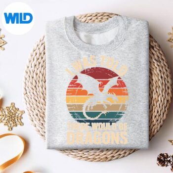 IWasToldThereWouldBeDragonssweater