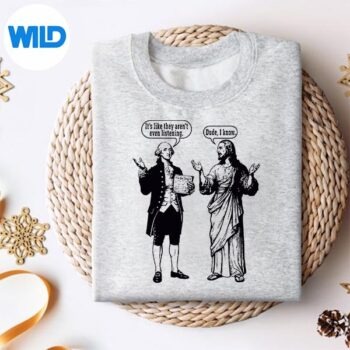 Its Like They Arent Even Historical Religious Meme SVG PNG Digital Design 4 ItsLikeTheyArentEvenHistoricalReligiousMemesweater