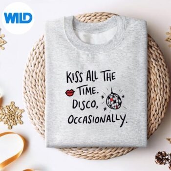 KissAllTheTimeDiscoOccasionallysweater