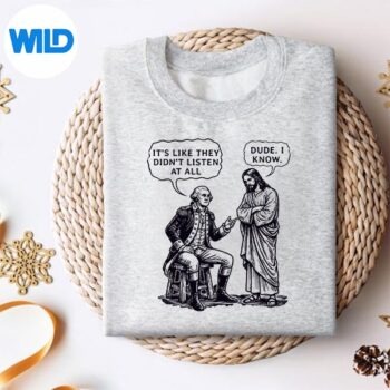 MemeGeorgeWashingtonAndJesusDudeIKnowsweater
