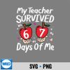 MyTeacherSurvived100DaysOfMe67Meme