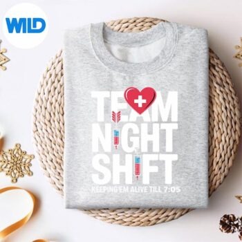 Night Team Shift Nurse Life Medical Heartbeat Healthcare Design for Cricut 4 NightTeamShiftNurseLifeMedicalHeartbeatHealthcaresweater