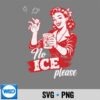 No Ice Please Meme Vintage SVG Cut File 7 NoIcePleaseMemeVintage