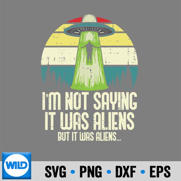 NotSayingItWasAliensButUfoAbduct