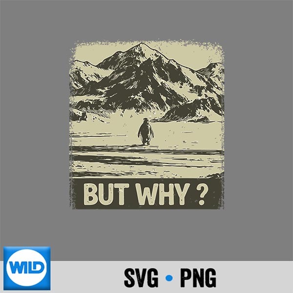 Penguin But Why Head Towards The Mountains Penguins Meme Cut File 1 Penguin But Why Head Towards The Mountains Penguins Meme Cut File