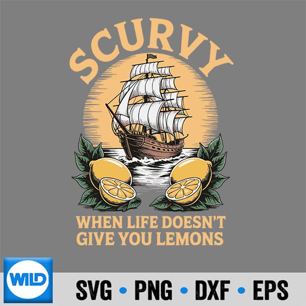 ScurvyWhenLifeDoesntGiveYouLemons