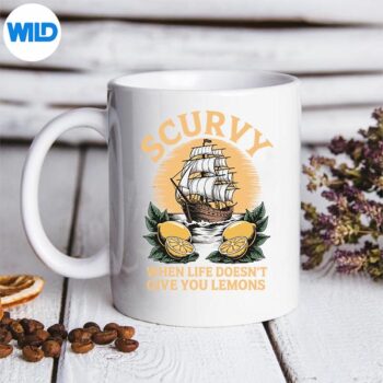 Scurvy When Life Doesnt Give You Lemons SVG PNG Download 5 ScurvyWhenLifeDoesntGiveYouLemonsmug