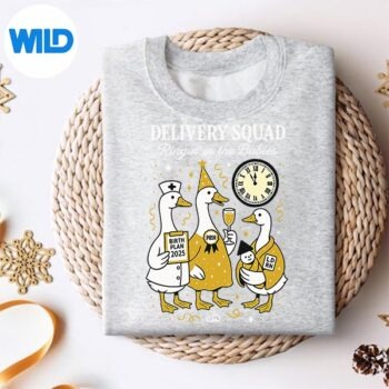 Silly Goose Labor And Delivery Nurse New Year Digital Download 4 SillyGooseLaborAndDeliveryNurseNewYearsweater