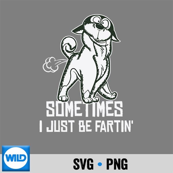 Sometimes I Just Be Fartin Humorous Cat SVG PNG Digital Design 1 Sometimes I Just Be Fartin Humorous Cat SVG PNG Digital Design
