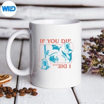 Stranger Things If You Die I Die Officially Licensed Silhouette SVG PNG Cut File 5 StrangerThingsIfYouDieIDieOfficiallyLicensedmug