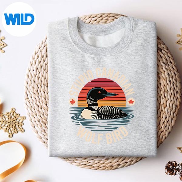 Stupid Canadian Wolf Bird Lover Loon Humor Digital Download 2 Stupid Canadian Wolf Bird Lover Loon Humor Digital Download - Image 2