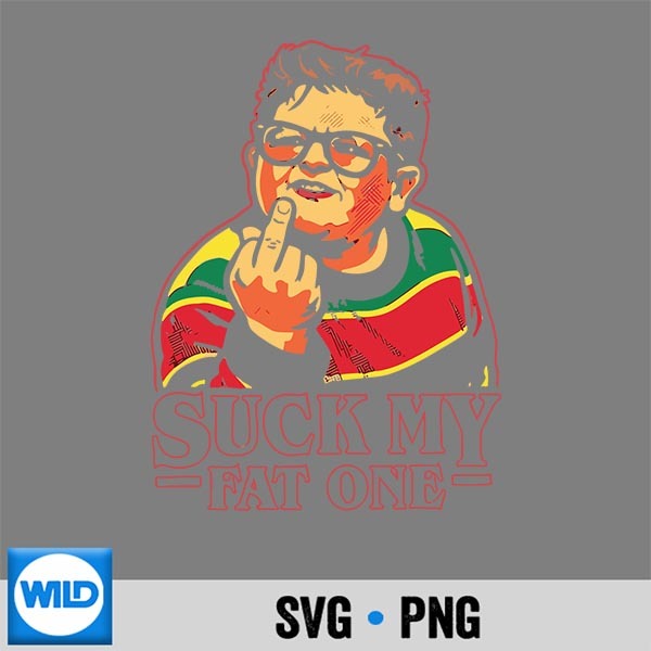 Suck My Fat One Retro And SVG Cut File 1 Suck My Fat One Retro And SVG Cut File