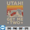 Utah Get Me Two Nostalgic Cinema Film Quote Movie SVG PNG Digital Design 6 UtahGetMeTwoNostalgicCinemaFilmQuoteMovie