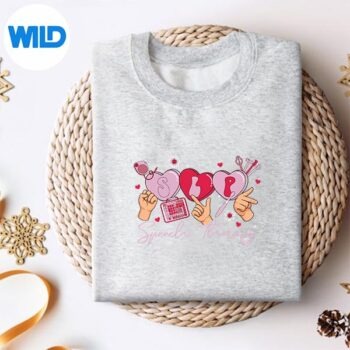 ValentineSlpSpeechLanguagePathologistStudentTeachersweater