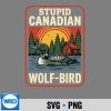 Vintage Stupid Canadian Wolf Bird Cute Loon Sarcastic Animal SVG PNG Cut File 7 VintageStupidCanadianWolfBirdCuteLoonSarcasticAnimal