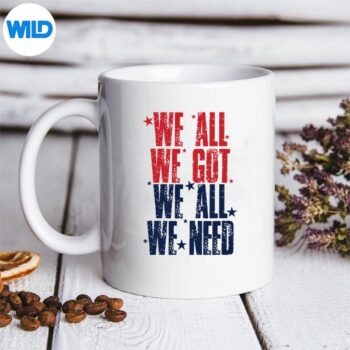 WeAllGotPatriotWeAllNeedSportmug
