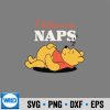 Winnie The Pooh I Believe In Naps SVG PNG 6 WinnieThePoohIBelieveInNaps