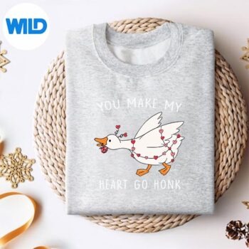 YouMakeMyHeartGoHonkValentineGoosesweater