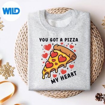 YouveGotAPizzaOfMyHeartValentineDayLoverssweater