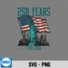 250YearsStatueOfLiberty250thAnniversary
