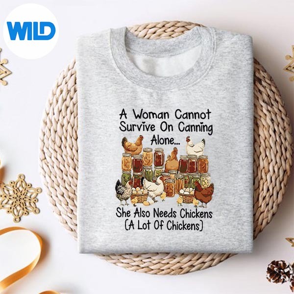 A Woman Cannot Survive On Canning Alone She Needs Chicken Cut File PNG 2 A Woman Cannot Survive On Canning Alone She Needs Chicken Cut File PNG - Image 2