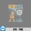Be Salty Melt Ice Vintage Cut File 6 BeSaltyMeltIceVintage