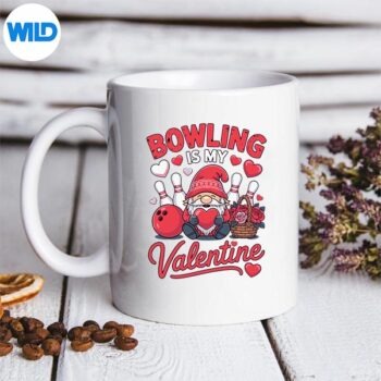 Bowling Is My Valentine For Bowlers Fun Love Occasion PNG SVG for Cricut 5 BowlingIsMyValentineForBowlersFunLoveOccasionmug