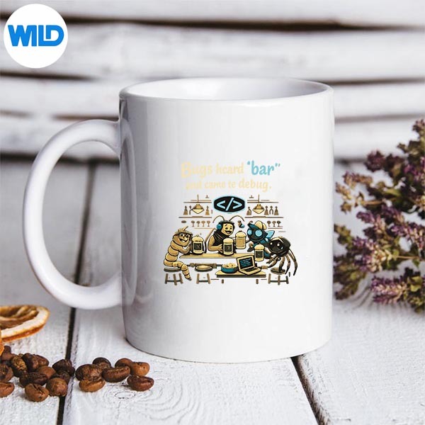 Bugs Heard Bar Came To Debug Programmer Humor Digital Design 3 Bugs Heard Bar Came To Debug Programmer Humor Digital Design - Image 3