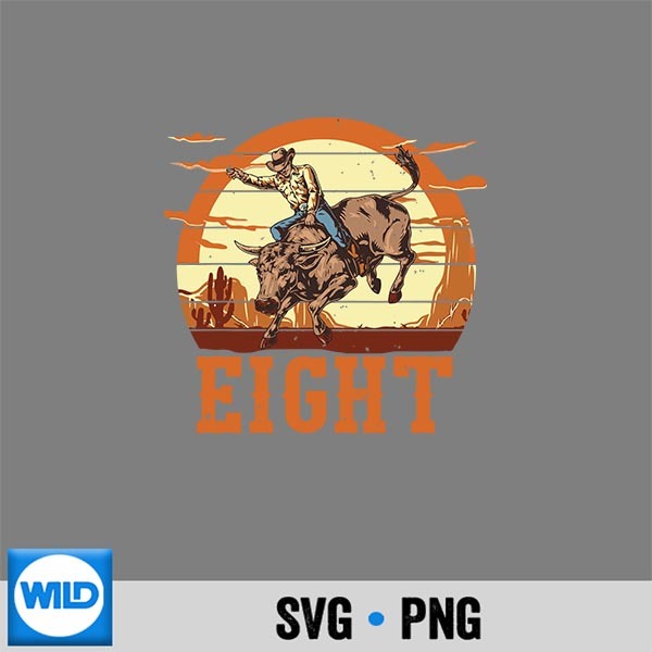 Bull Riding 8th 8 Years Old Cow Rodeo Design for Cricut 1 Bull Riding 8th 8 Years Old Cow Rodeo Design for Cricut